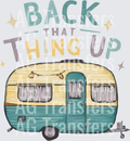 Back That Thing Up