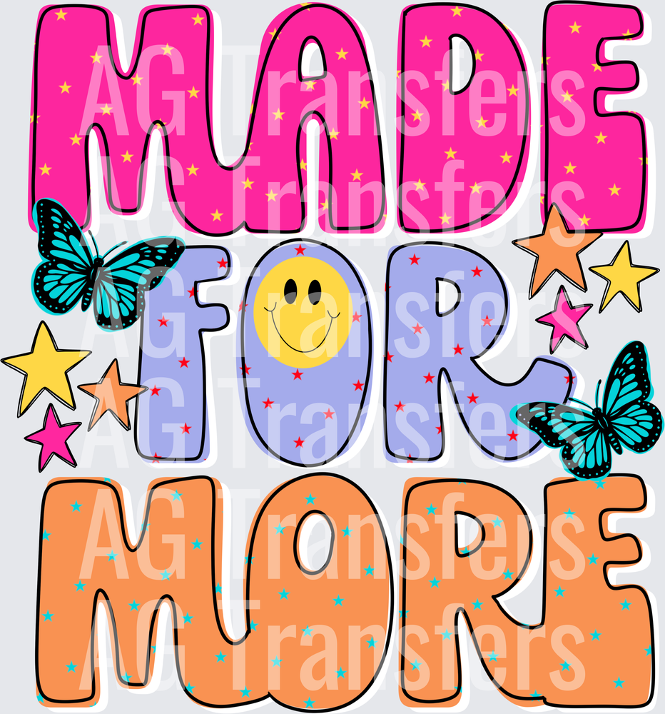 Made for more