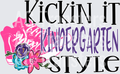 Kickin it Style PINK KINDERGARTEN