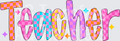 TEACHER COLORFUL CHECKERED DOODLE