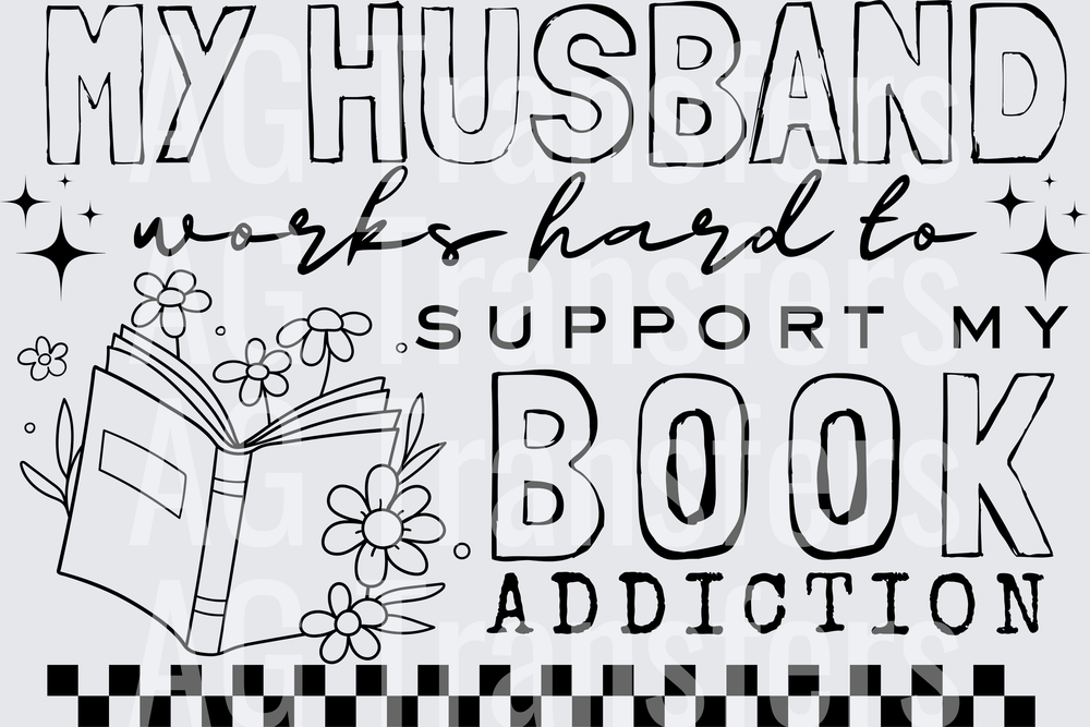 MY HUSBAND WORKS HARD BOOK ADDICTION