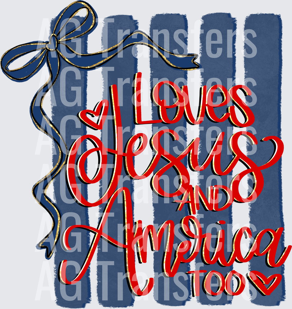 loves Jesus and america too
