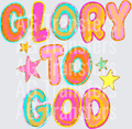 GLORY TO GOD COLORFUL