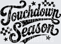 TOUCHDOWN SEASON DISTRESSED