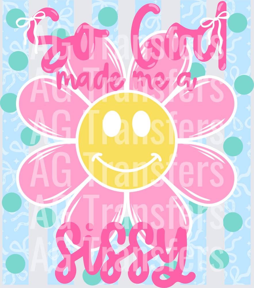 So God made me a sissy
