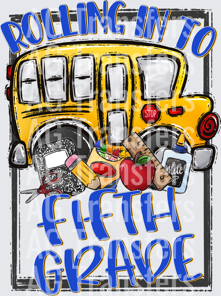 Rolling In To FIFTH GRADE