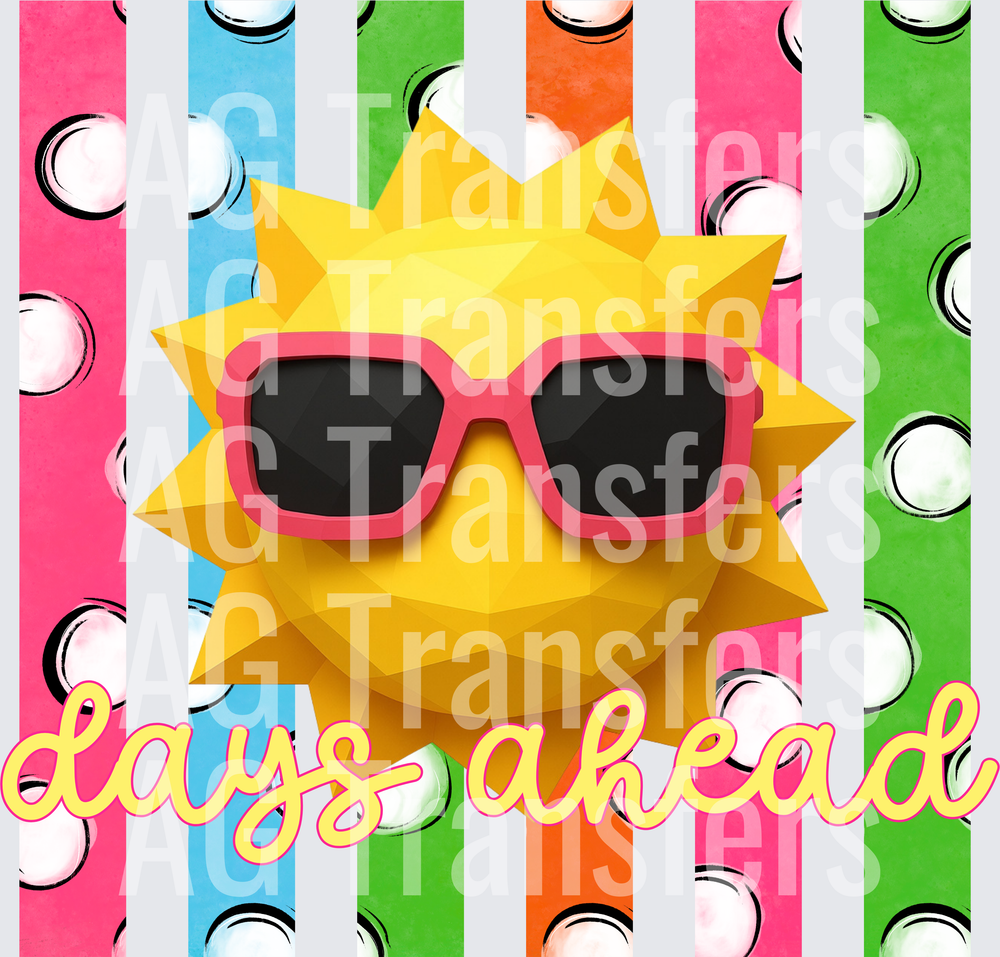 SUNNY DAYS AHEAD 2