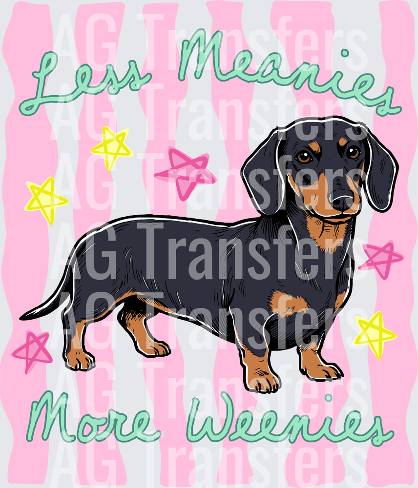 Less Meanies More Weenies Black Tan