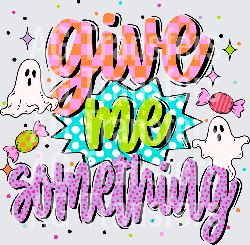 Give me something