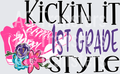 Kickin it Style PINK FIRST GRADE