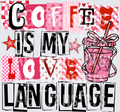 Coffee is my love language