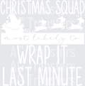 WrapitLastMinute White