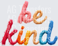 BE KIND FAUX YARN