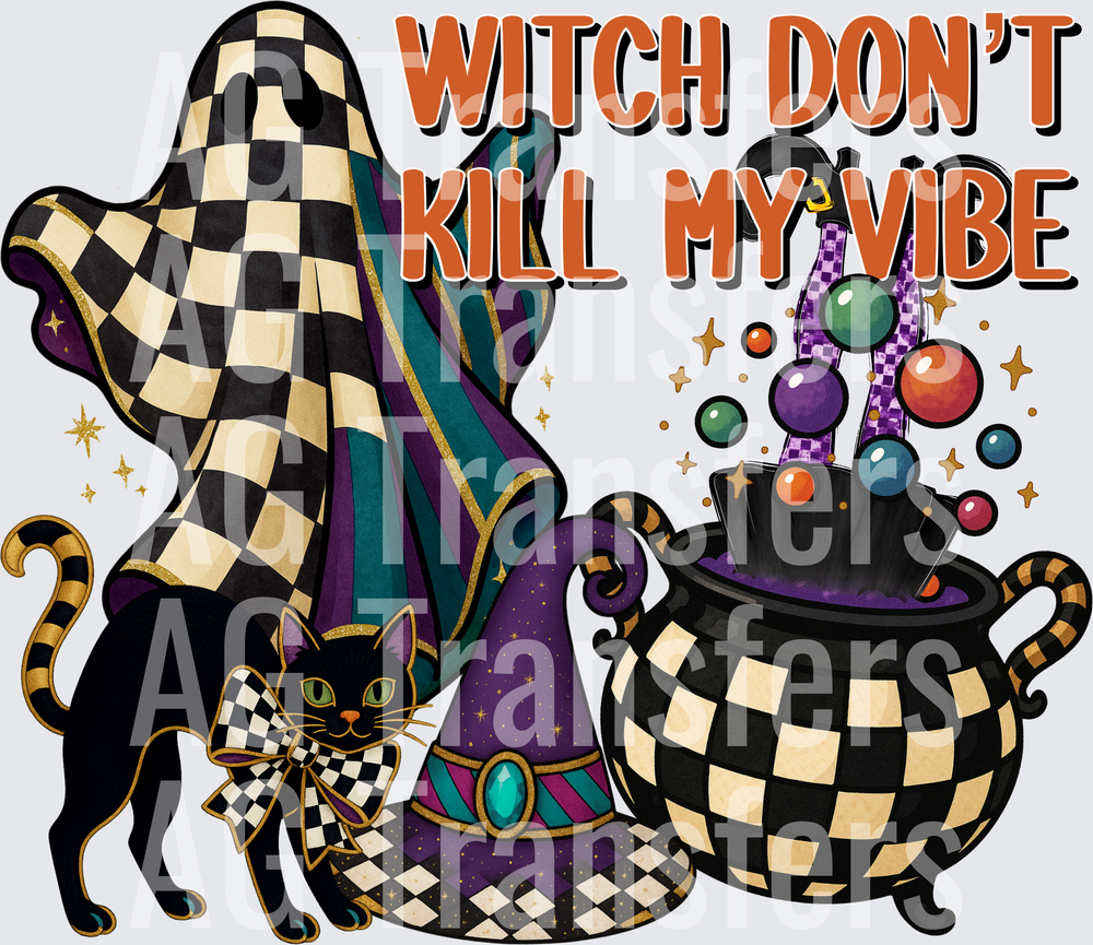 Witch don’t kill my vibe