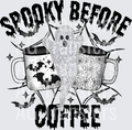 SPOOKY BEFORE COFFEE GLITTER