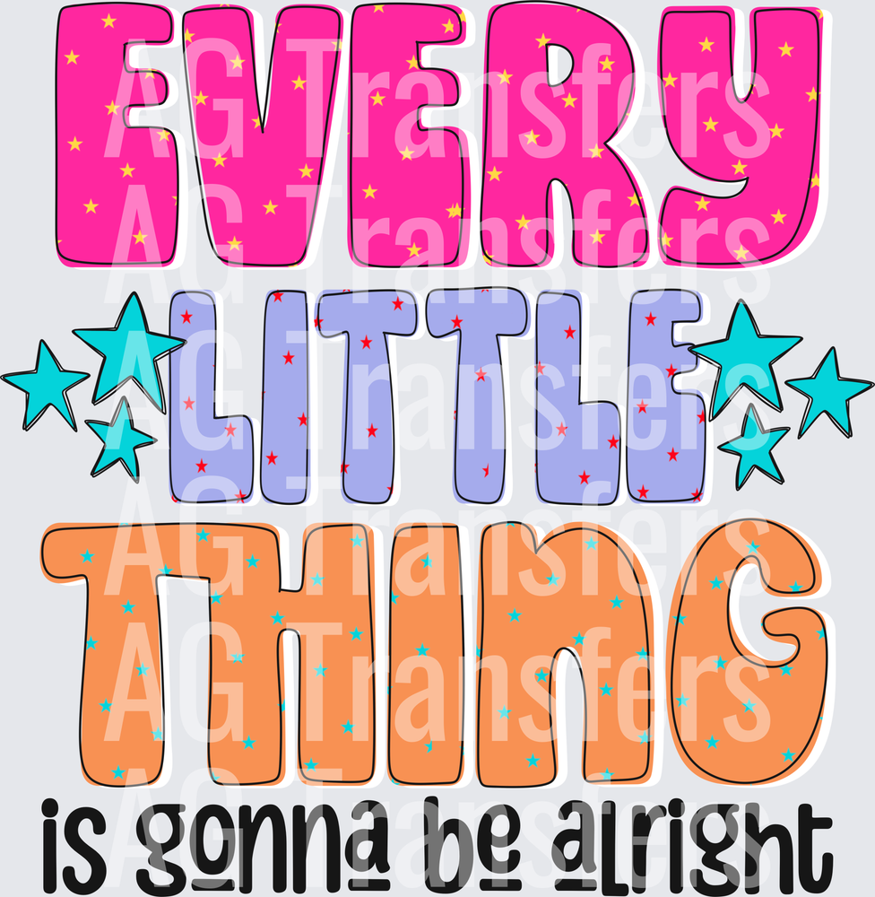 Every little thing is going to be all right
