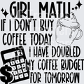 Girl Math Coffee