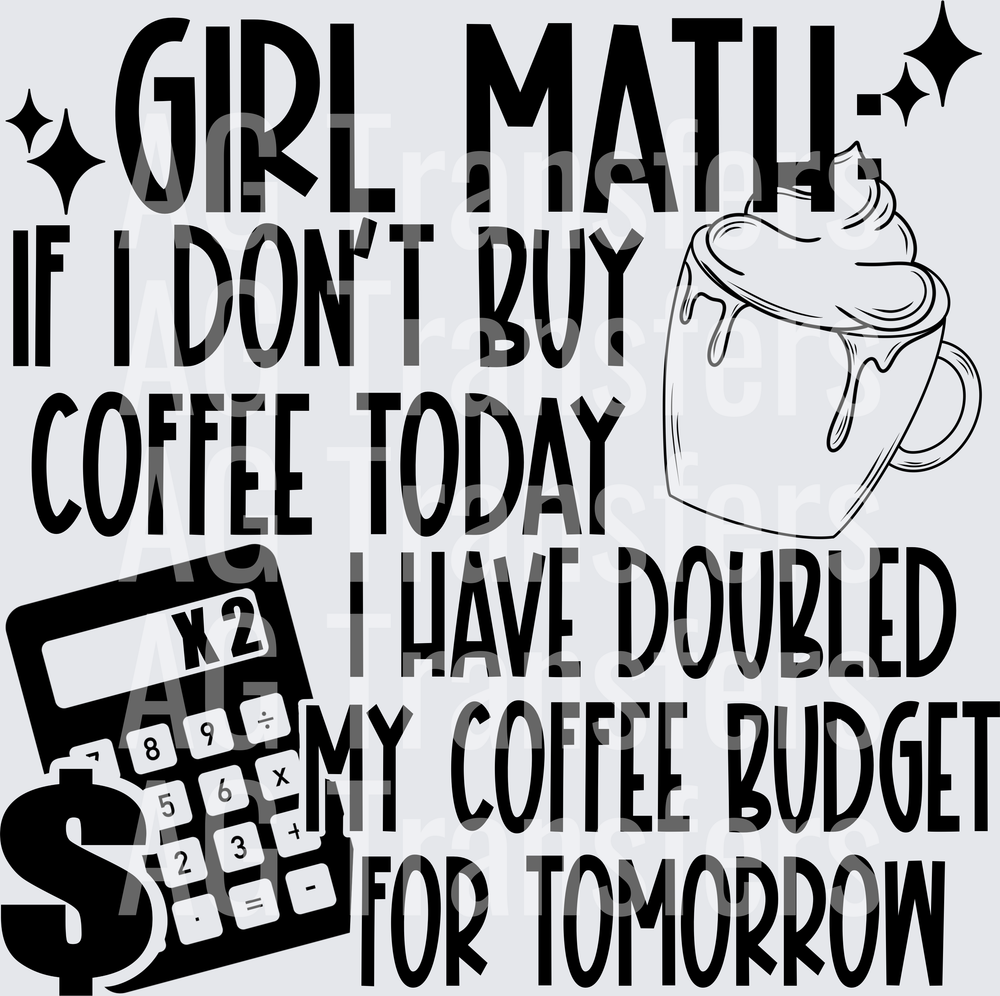 Girl Math Coffee