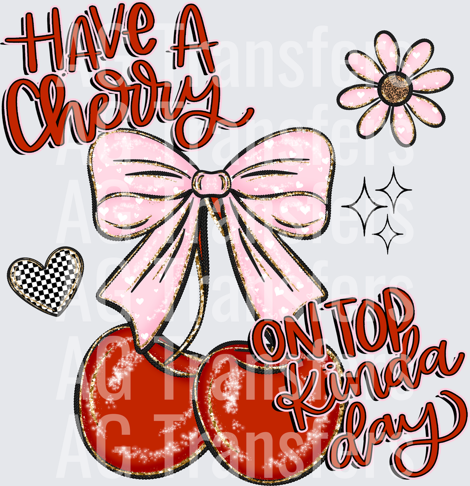 have a cherry on top kinda day