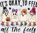 ITS OKAY TO FEEL ALL THE FEELS (1)