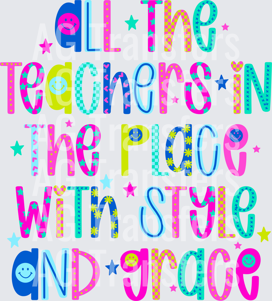 ALL THE TEACHERS IN THE PLACE