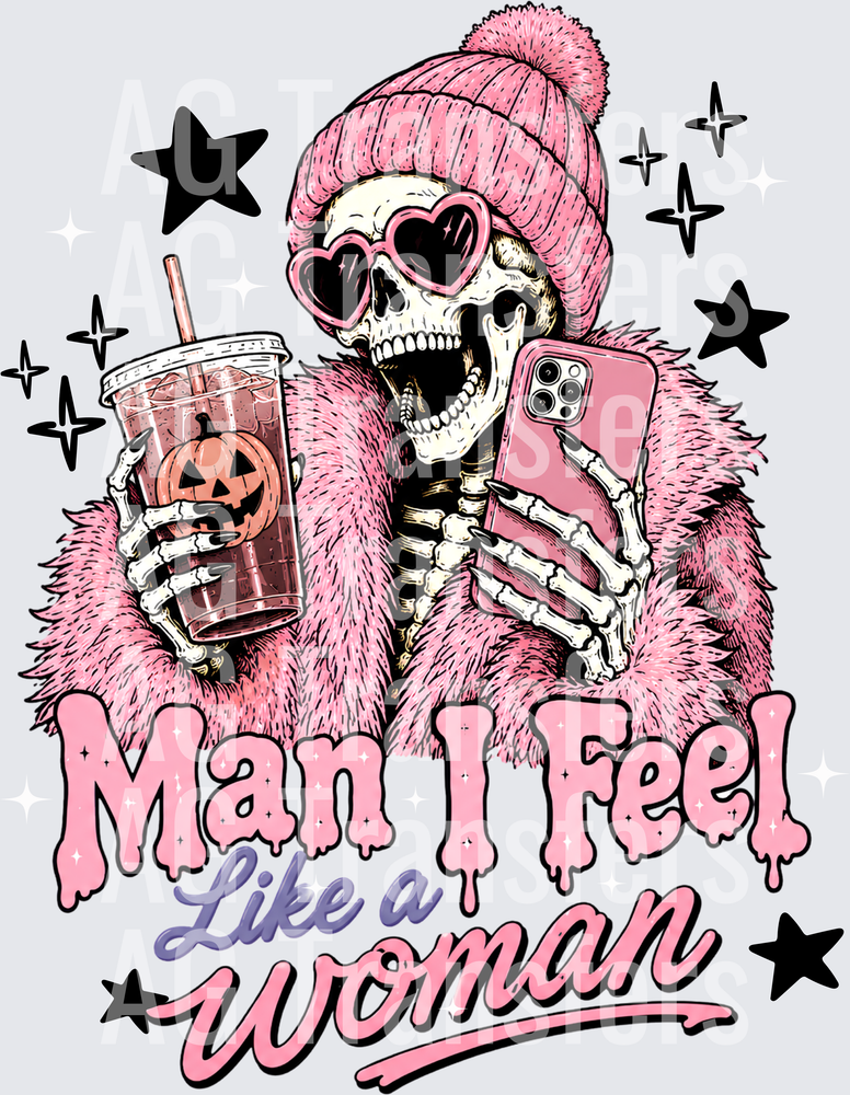 MAN I FEEL LIKE A WOMAN
