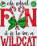 Oh What Fun WILDCAT