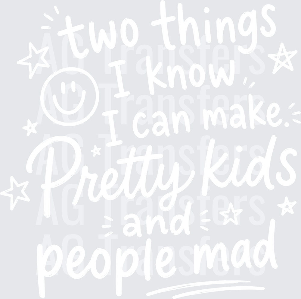 TWO THINGS I KNOW I CAN MAKE white