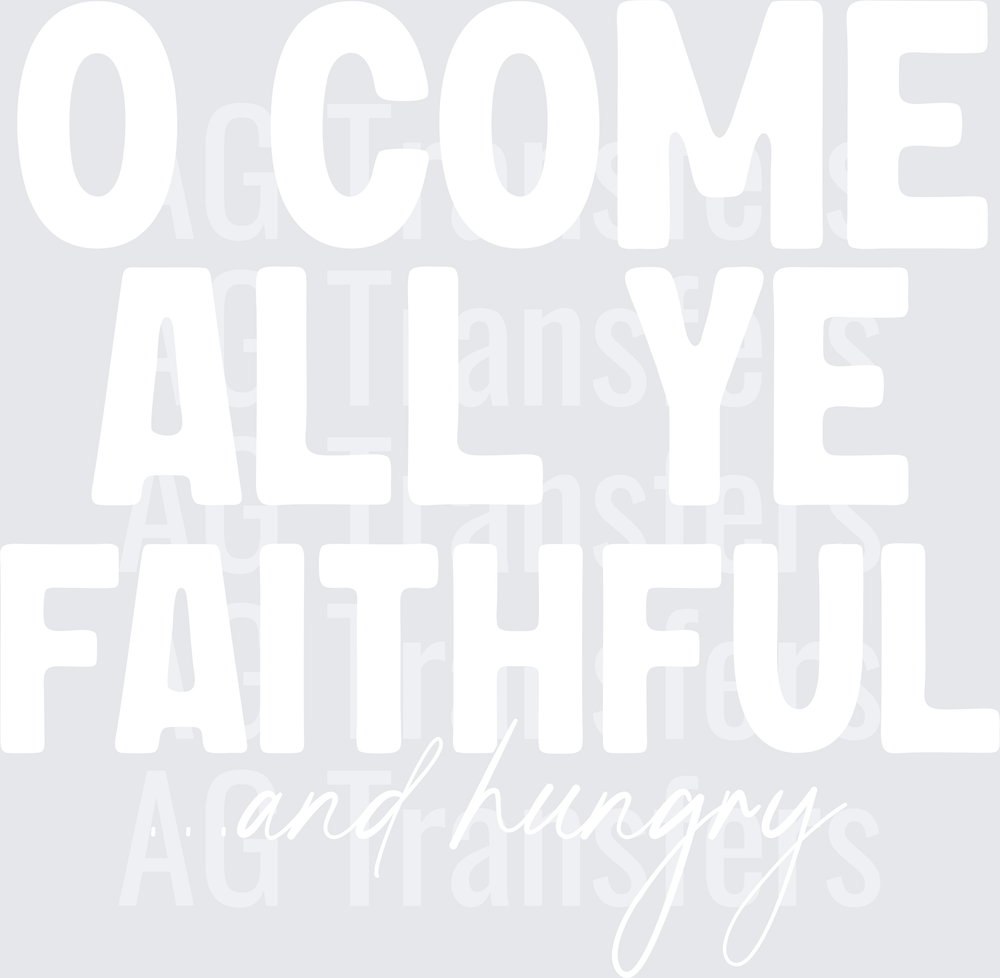 OComeAllYeFaithful White