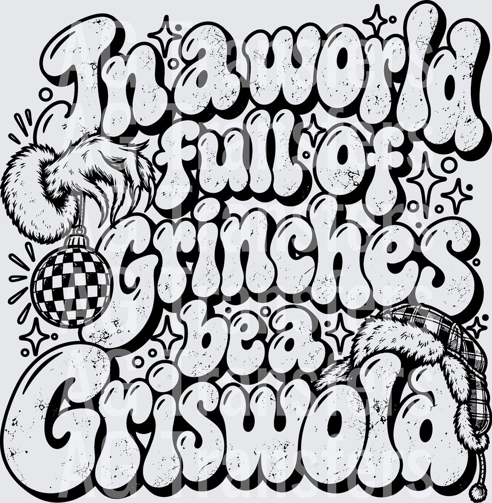 IN A WORLD FULL OF GRINCHES GRISWOLD