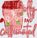 JOLLY AND CAFFEINATED