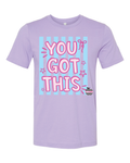 Test Day- You Got This - Dark Lavender - Bella Shirt